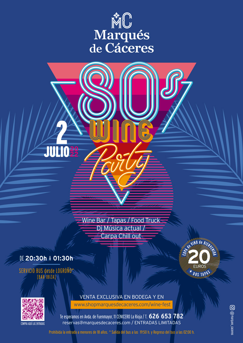 Marqués de Cáceres Wine Fest 80`s Party